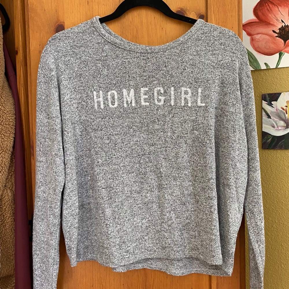 Sadie & Sage “Homegirl” crew neck long sleeve